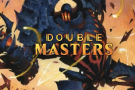 Double Masters intro